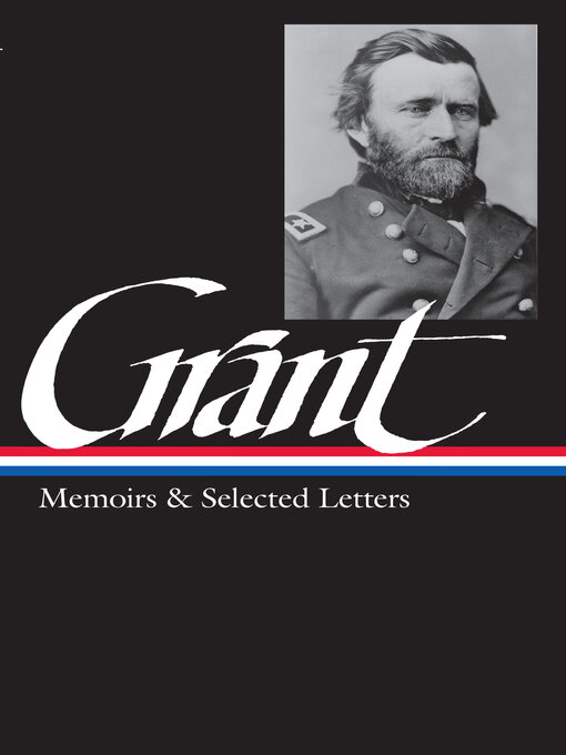 Title details for Ulysses S. Grant by Ulysses S. Grant - Available